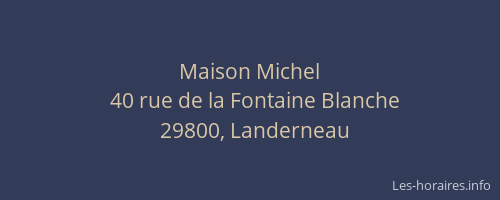 Maison Michel