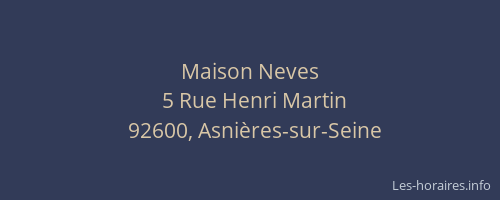 Maison Neves