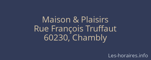Maison & Plaisirs