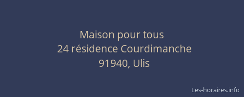 Maison pour tous
