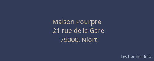 Maison Pourpre
