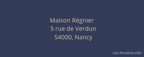 Maison Régnier