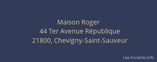 Maison Roger