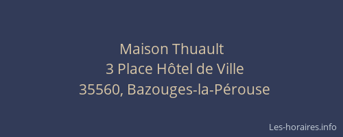 Maison Thuault