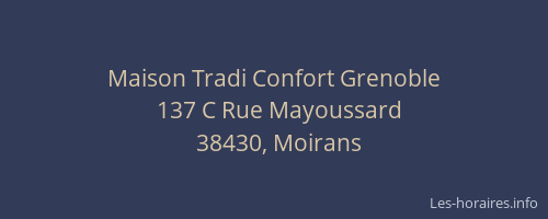 Maison Tradi Confort Grenoble