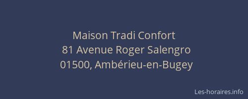 Maison Tradi Confort