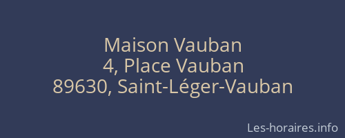 Maison Vauban