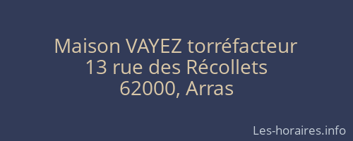 Maison VAYEZ torréfacteur
