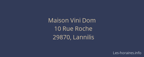 Maison Vini Dom