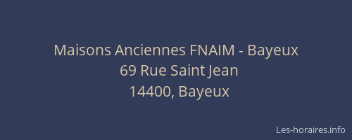 Maisons Anciennes FNAIM - Bayeux
