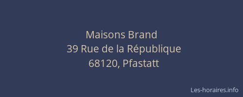 Maisons Brand