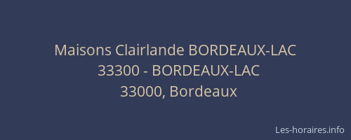 Maisons Clairlande BORDEAUX-LAC