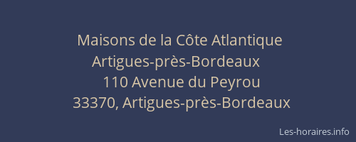 Maisons de la Côte Atlantique Artigues-près-Bordeaux