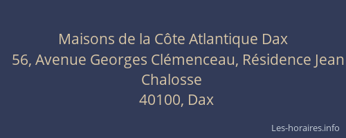 Maisons de la Côte Atlantique Dax