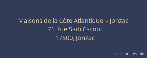 Maisons de la Côte Atlantique  - Jonzac