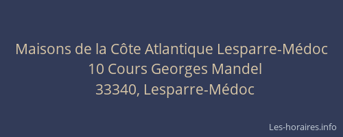 Maisons de la C&ocirc;te Atlantique Lesparre-M&eacute;doc
