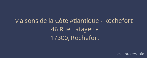 Maisons de la Côte Atlantique - Rochefort