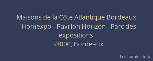 Maisons de la Côte Atlantique Bordeaux