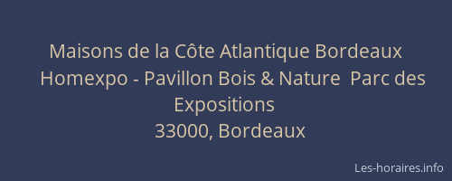 Maisons de la Côte Atlantique Bordeaux