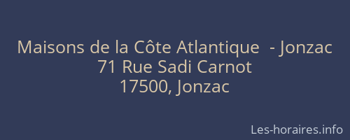 Maisons de la Côte Atlantique  - Jonzac