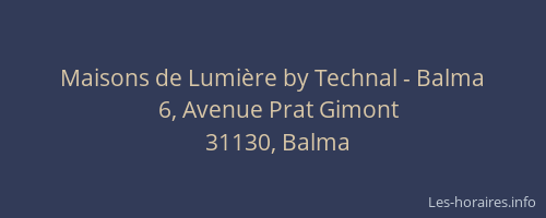 Maisons de Lumière by Technal - Balma