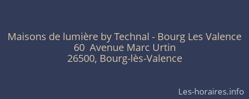 Maisons de lumière by Technal - Bourg Les Valence