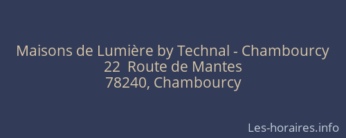Maisons de Lumière by Technal - Chambourcy