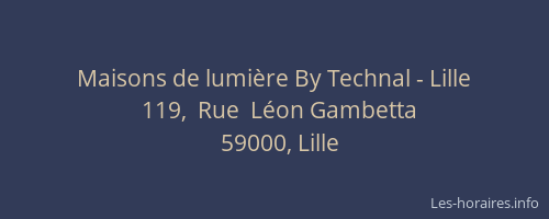 Maisons de lumière By Technal - Lille