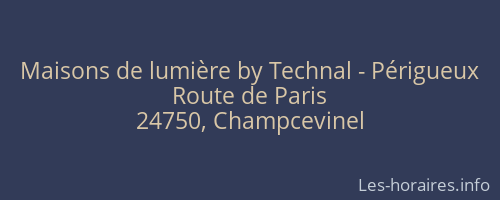 Maisons de lumière by Technal - Périgueux
