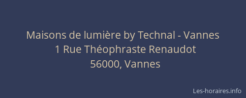 Maisons de lumière by Technal - Vannes