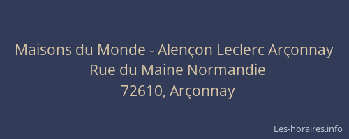 Maisons du Monde - Alençon Leclerc Arçonnay