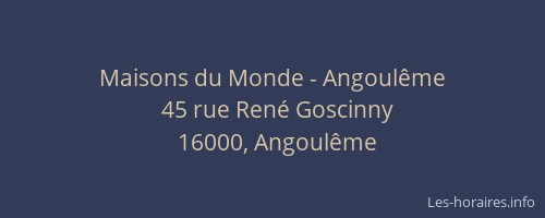 Maisons du Monde - Angoulême