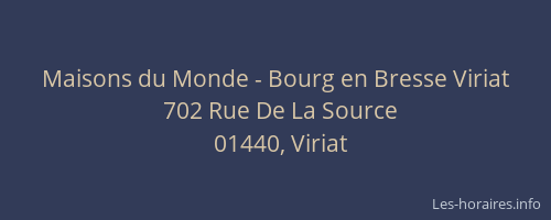 Maisons du Monde - Bourg en Bresse Viriat