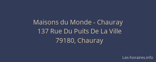 Maisons du Monde - Chauray