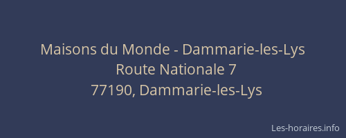 Maisons du Monde - Dammarie-les-Lys