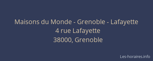 Maisons du Monde - Grenoble - Lafayette