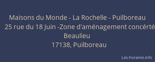 Maisons du Monde - La Rochelle - Puilboreau