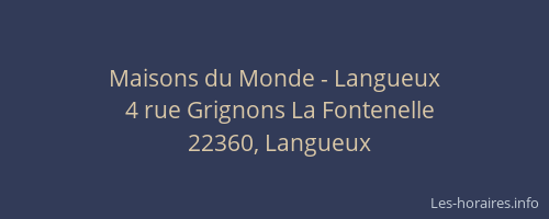 Maisons du Monde - Langueux