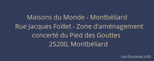 Maisons du Monde - Montbéliard