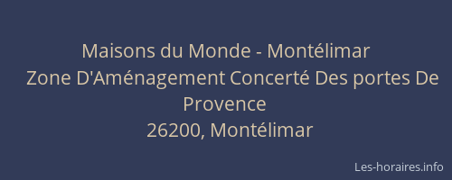 Maisons du Monde - Montélimar