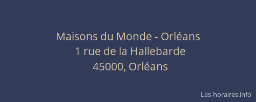 Maisons du Monde - Orléans