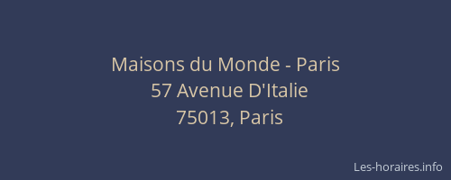 Maisons du Monde - Paris
