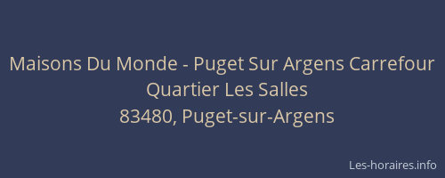 Maisons Du Monde - Puget Sur Argens Carrefour