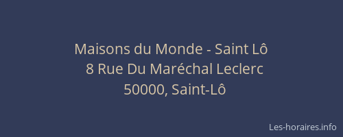 Maisons du Monde - Saint L&ocirc;