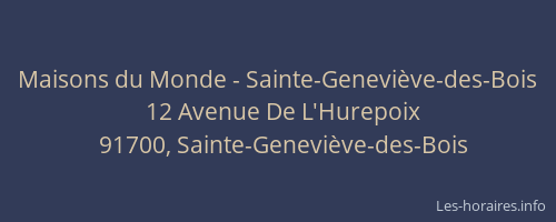 Maisons du Monde - Sainte-Geneviève-des-Bois