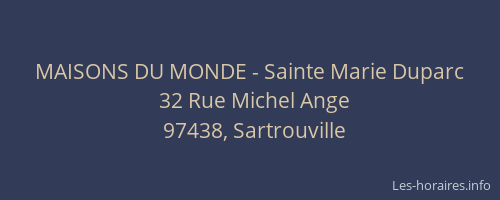 MAISONS DU MONDE - Sainte Marie Duparc