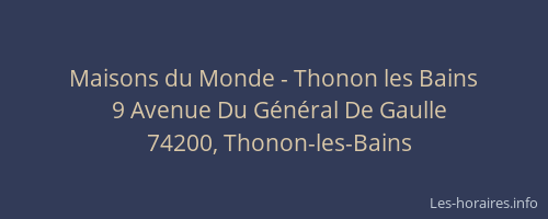Maisons du Monde - Thonon les Bains