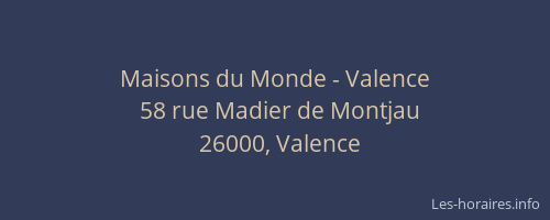 Maisons du Monde - Valence