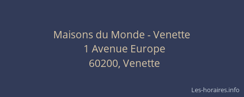 Maisons du Monde - Venette