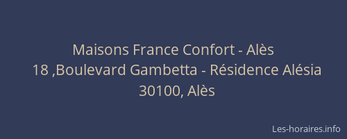 Maisons France Confort - Al&egrave;s